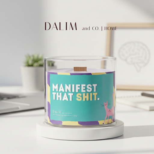 Manifest That Shit