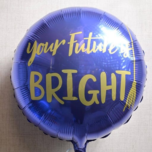 Blue Round Your Future Is Bright Graduation Helium Foil Bal-A1243